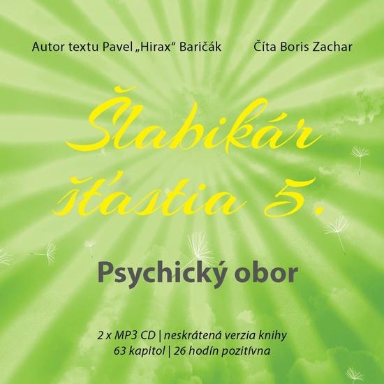Šlabikár šťastia 5 Psychický obor - 978-80-89711-98-7
