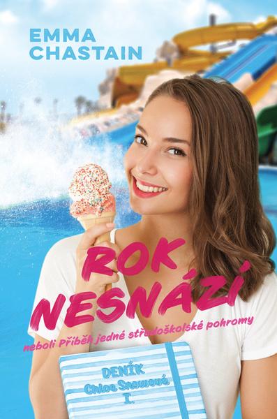 Rok nesnází - Emma Chastain