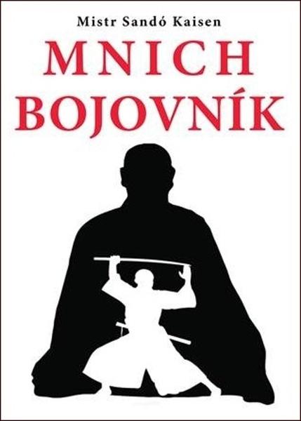 Mnich bojovník - 978-80-88969-74-7
