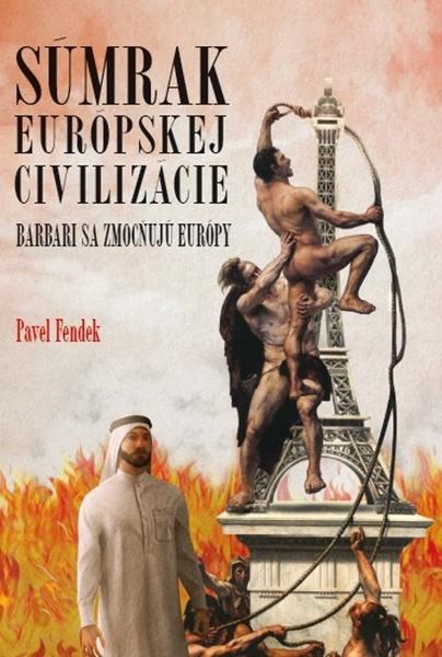 Súmrak európskej civilizácie - 978-80-88352-04-4
