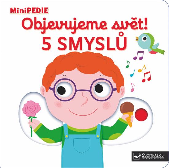 Objevujeme svět! 5 smyslů - 978-80-256-2718-1