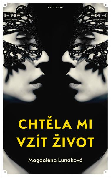 Chtěla mi vzít život - 978-80-206-1843-6