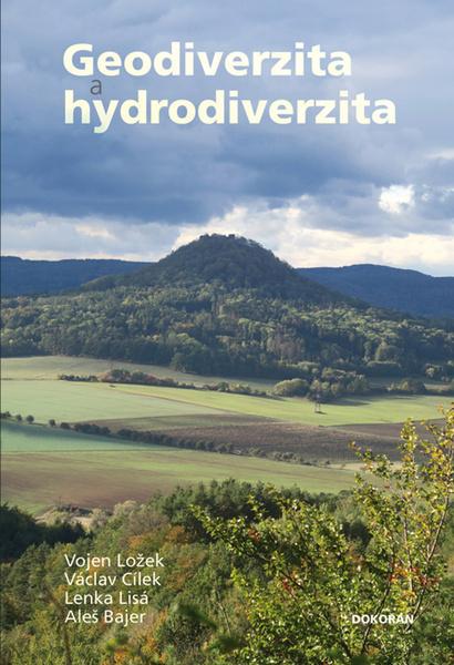 Geodiverzita a hydrodiverzita - Vojen Ložek - 978-80-7363-961-7