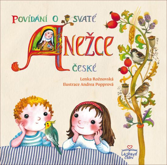 Povídání o svaté Anežce České - 978-80-7553-757-7