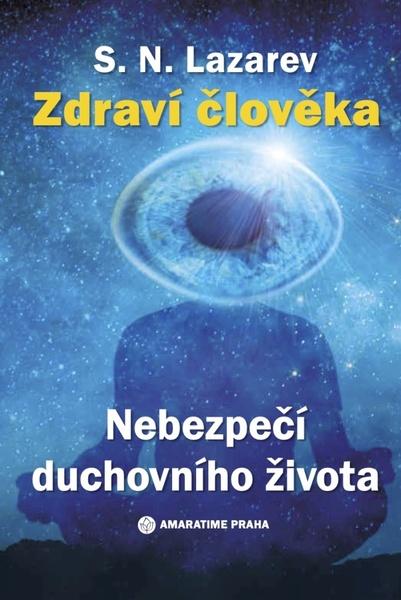 Nebezpečí duchovního života - 978-80-907509-4-4