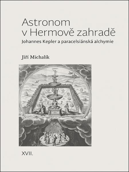 Astronom v Hermově zahradě - 978-80-7465-366-7