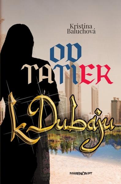 Od Tatier k Dubaju - 978-80-569-0603-3