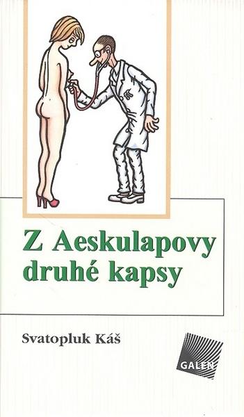 Z Aeskulapovy druhé kapsy - 978-80-7262-357-0