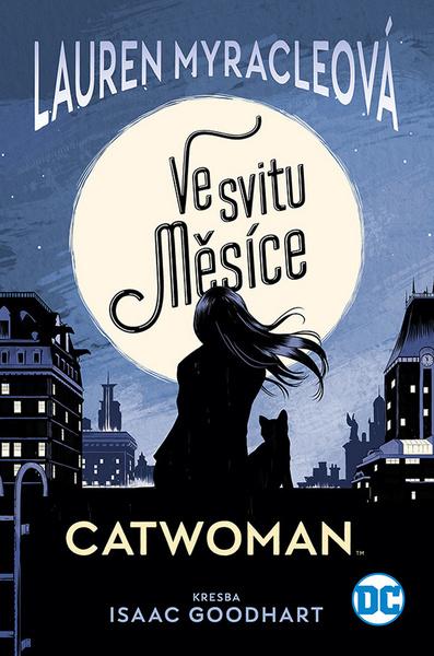 Catwoman Ve svitu Měsíce - 9788074498350