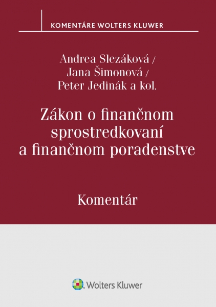 Zákon o finančnom sprostredkovaní a finančnom poradenstve - 978-80-571-0193-2