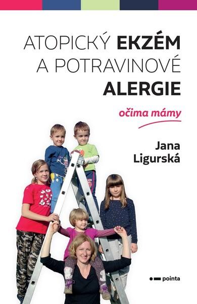 Atopický ekzém a potravinové alergie očima mámy - 978-80-7650-042-6