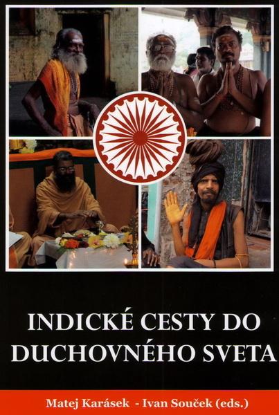 Indické cesty do duchovného sveta - 978-80-88969-73-0