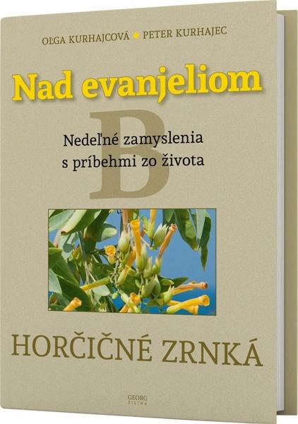Nad evanjeliom B Horčičné zrnká - 978-80-8154-288-6