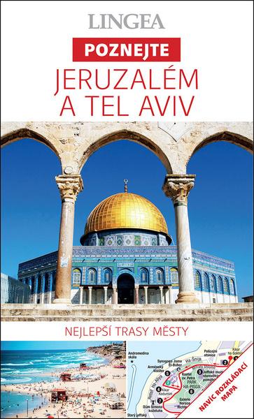 Jeruzalém a Tel Aviv - 978-80-7508-537-5