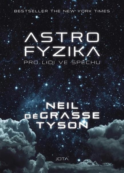 Astrofyzika pro lidi ve spěchu - 978-80-7565-645-2