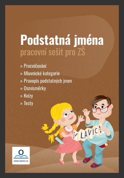 Pracovní sešit Podstatná jména - 978-80-88368-54-0
