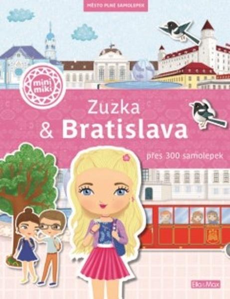 ZUZKA & BRATISLAVA – Město plné samolepek