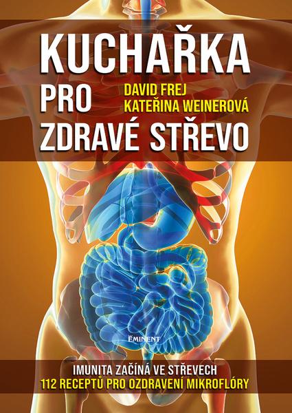 Kuchařka pro zdravé střevo - 978-80-7281-555-5
