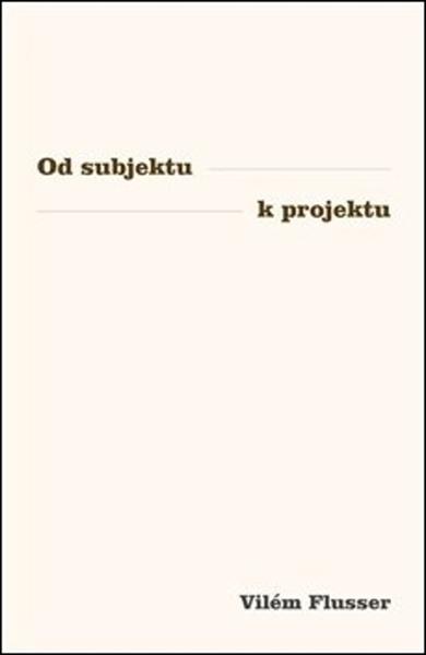 Od subjektu k projektu - 978-80-907627-1-8