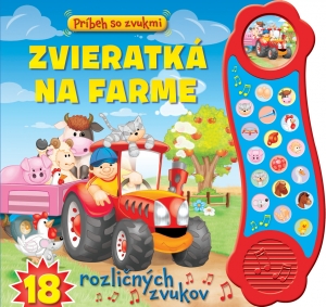 Príbeh so zvukmi Zvieratká na farme - 978-80-567-0538-4