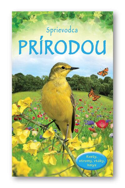 Sprievodca prírodou - 978-80-8107-334-2