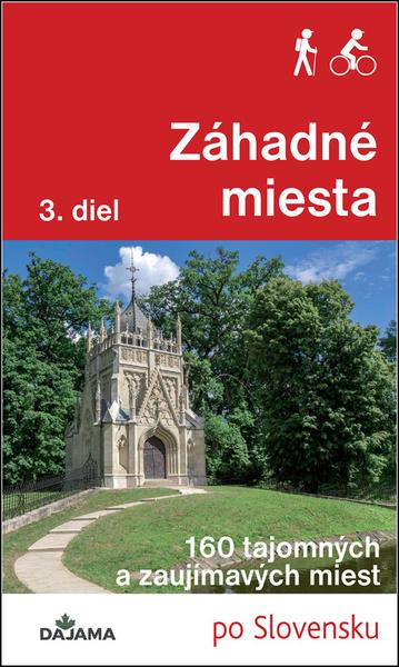 Záhadné miesta 3. diel - 978-80-8136-116-6