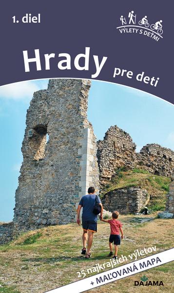 Hrady pre deti 1. diel - 978-80-8136-113-5