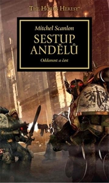 Sestup andělů Oddanost a čest - 978-80-7332-437-7