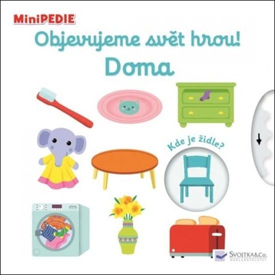 Objevujeme svět hrou! Doma - 978-80-256-2778-5