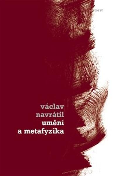 Umění a metafyzika - 978-80-7215-574-3