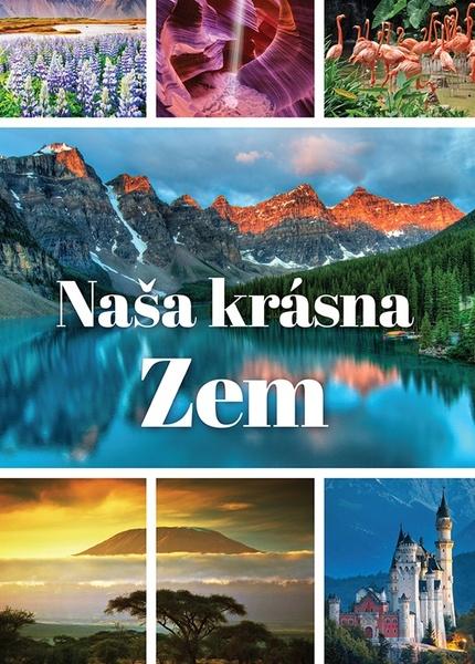 Naša krásna Zem - 978-80-8188-062-9