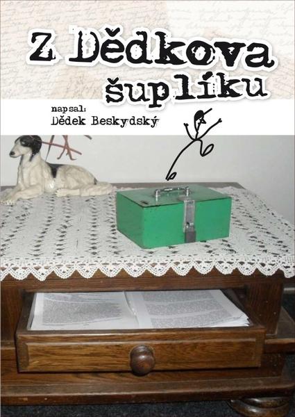 Z dědkova šuplíku - 978-80-7329-458-8