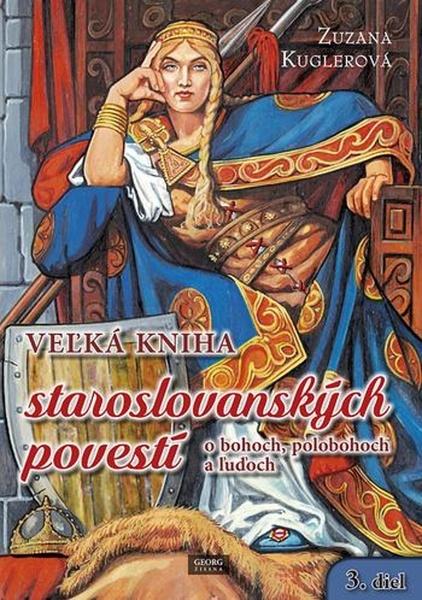 Veľká kniha staroslovanských povestí - 978-80-8154-265-7