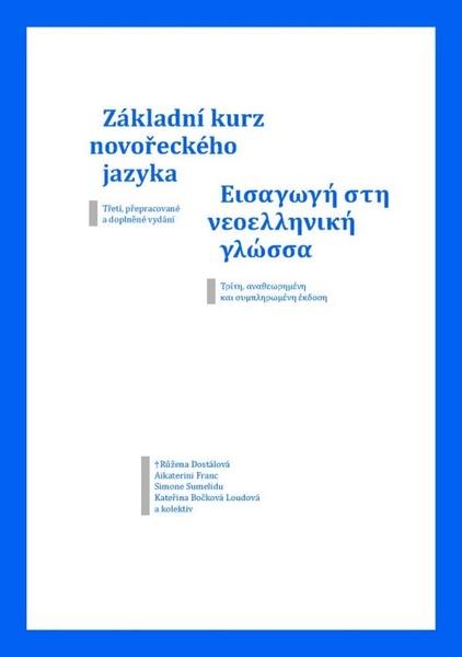 Základní kurz novořeckého jazyka - 978-80-263-1478-3
