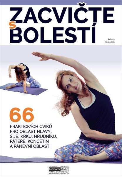 Zacvičte s bolestí - 978-80-7402-376-7