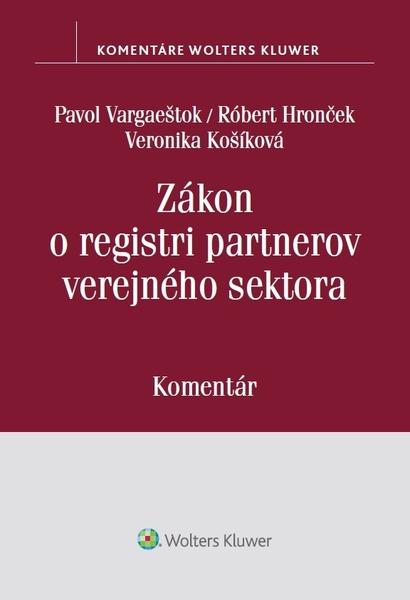 Zákon o registri partnerov verejného sektora - 978-80-571-0227-4