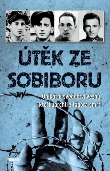 Útěk ze Sobiboru - 978-80-7433-285-2