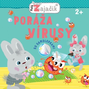 Malý zajačik poráža vírusy - 978-80-567-0599-5