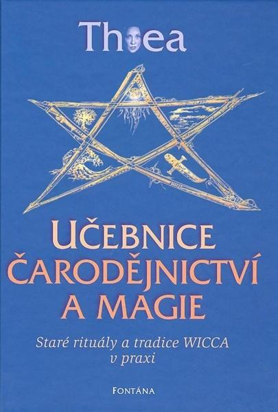 Učebnice čarodějnictví a magie - 978-80-7336-440-3