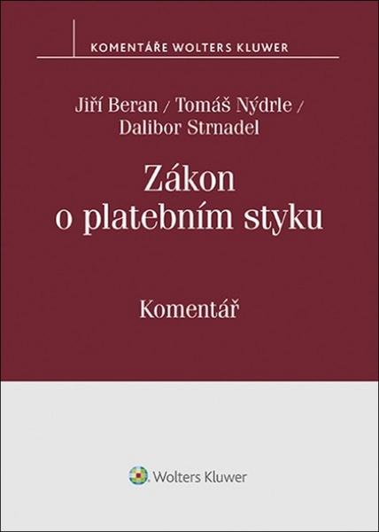Zákon o platebním styku Komentář - 978-80-7598-788-4