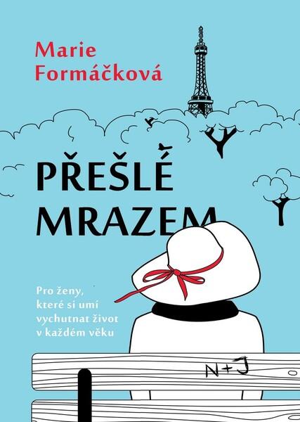 Přešlé mrazem - 978-80-7597-722-9