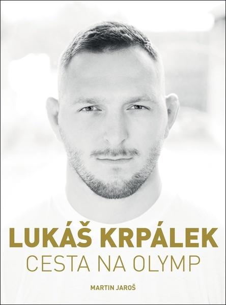 Lukáš Krpálek: Cesta na Olymp XYZ