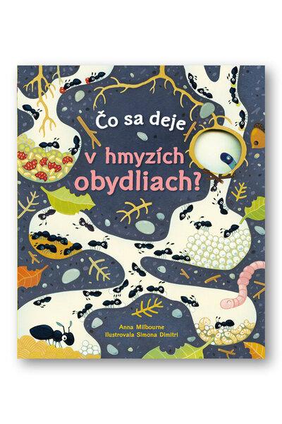 Čo sa deje v hmyzích obydliach? - 978-80-567-0564-3