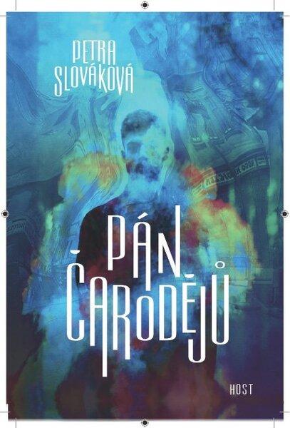 Pán čarodějů - Petra Slováková