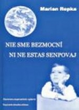 Nie sme bezmocní Ni ne estas senpovaj - 80-969042-0-5