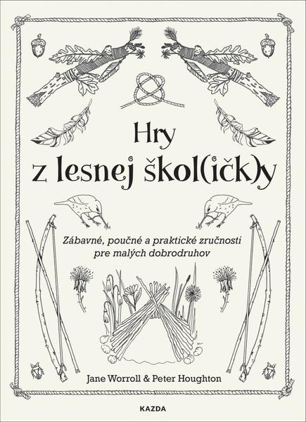 Hry z lesnej škol(ičk)y - 978-80-88316-87-9