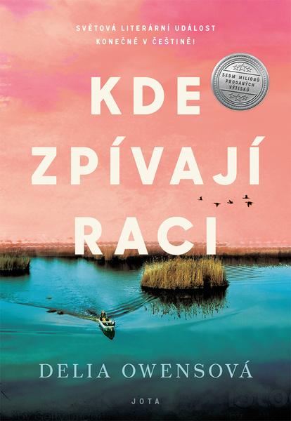 Kde zpívají raci - Delia Owensová