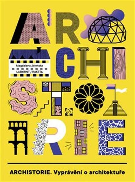 Archistorie - Magdalena Jeleńska