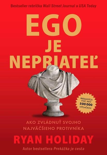 Ego je nepriateľ - 978-80-8109-403-3