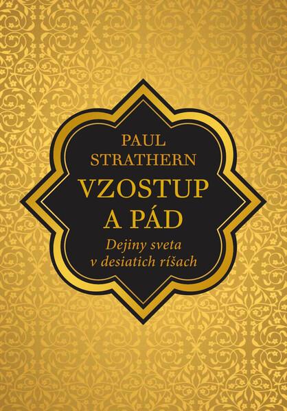 Vzostup a pád - 978-80-8109-402-6
